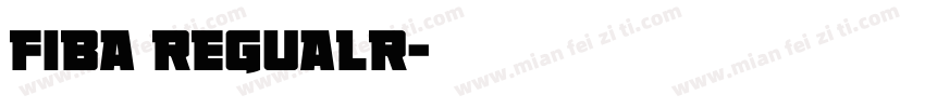 fiba regualr字体转换